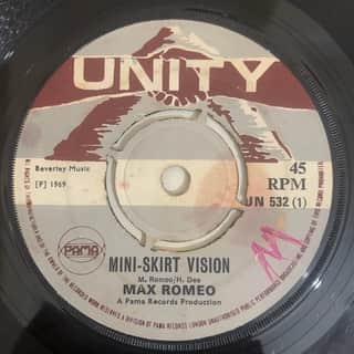 Max Romeo – Mini-Skirt Vision