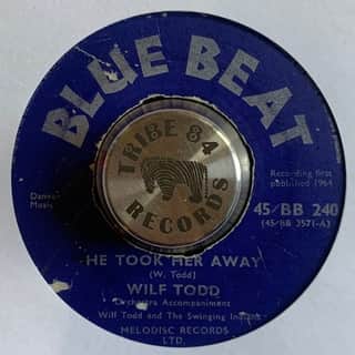 Wilf Todd – He Took Her Away / Have You Ever Been Lonely