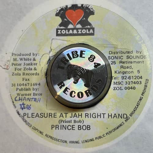 Prince Bob – Pleasure At Jah Right Hand