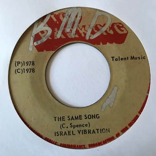 Israel Vibration – The Same Song