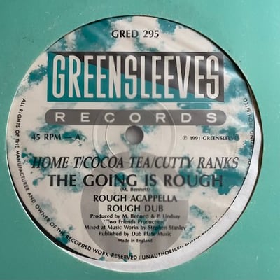 Home T, Cocoa Tea, Cutty Ranks - The Going Is Rough picture 2