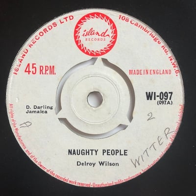 Delroy Wilson - I Shall Not Remove / Naughty People picture 2