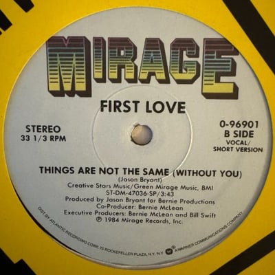 First Love - Things Are Not The Same (Without You) picture 2