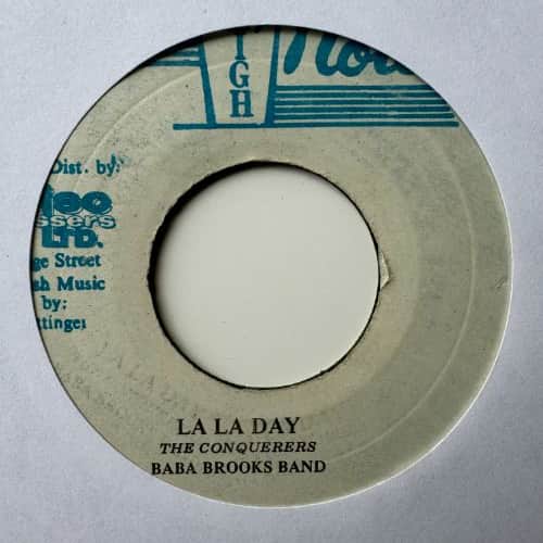 The Conquerors, The Baba Brooks Band – Won't You Come Home / La La Day