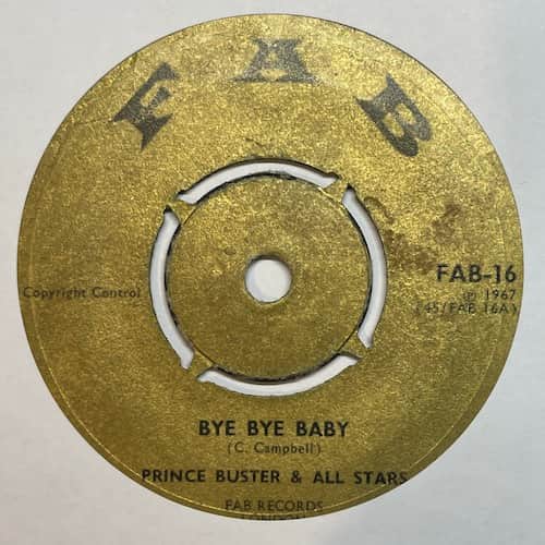 Prince Buster's All Stars – Bye Bye Baby