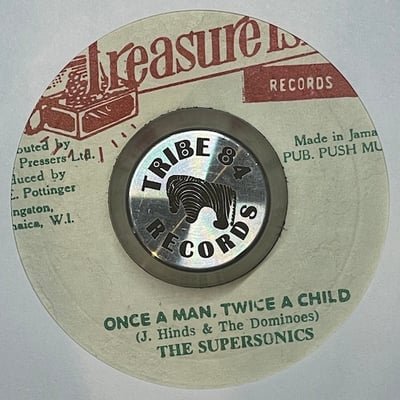 Justin Hinds & The Dominoes - Carry Go Bring Come / Once A Man Twice A Child picture 2