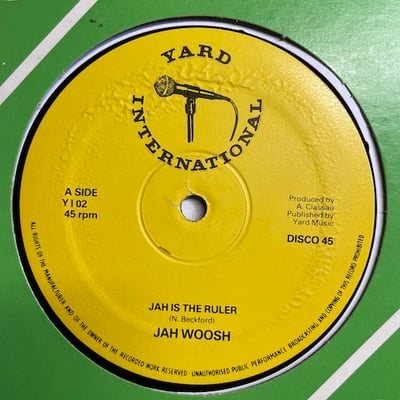 Jah Woosh - Jah Is The Ruler picture 2