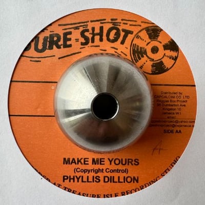 Phyllis Dillon - The Hands Of Love / Make Me Yours picture 4
