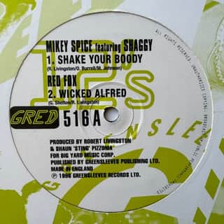 Mikey Spice, Shaggy, Red Fox, Private P, Big Yard Crew – Shake Your Boody / Wicked Alfred / Woman You Look Good