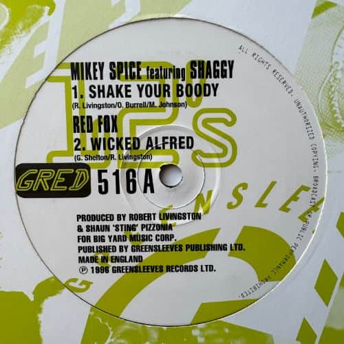 Mikey Spice, Shaggy, Red Fox, Private P, Big Yard Crew – Shake Your Boody / Wicked Alfred / Woman You Look Good