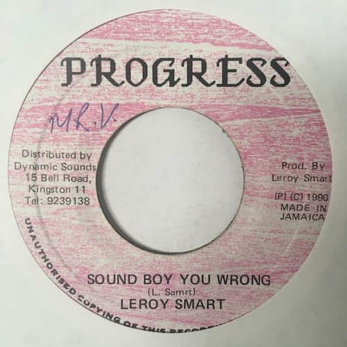 Leroy Smart – Sound Boy You Wrong