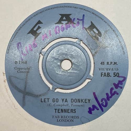 The Tennors, The Tennors – Let Go Ya Donkey / While I Were Walk