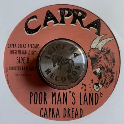 Jobba, Capra Dread, Dubby Doo, Dennis Capra - Every Day I Hear / Poor Man's Land picture 2