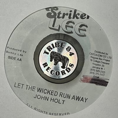 John Holt - Left With A Broken Heart / Let The Wicked Run Away picture 2