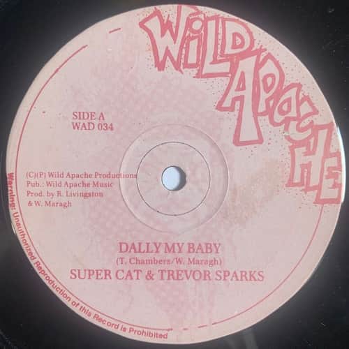 Super Cat, Trevor Sparks – Dally My Baby / Your Love