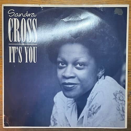 Sandra Cross – It's You