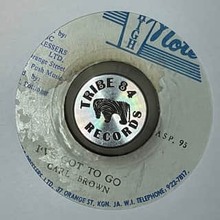 Carl Brown, The Revolutionaries – I've Got To Go