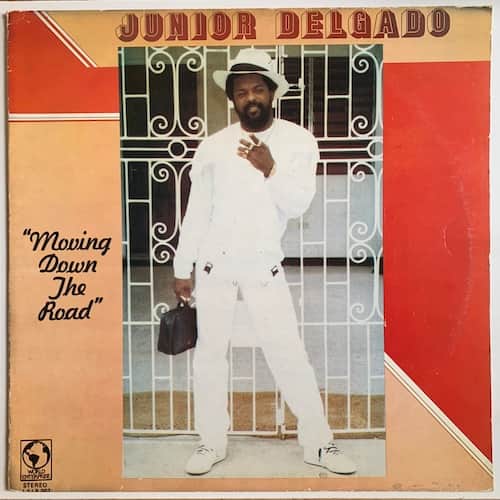 Junior Delgado – Moving Down The Road