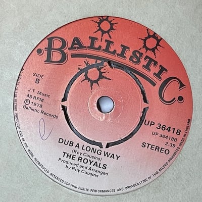 The Royals - Come A Long Way / Dub A Long Way picture 2