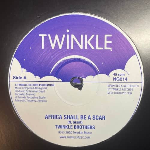 Twinkle Brothers – Africa Shall Be A Scar / Nah Eat Can't Sleep
