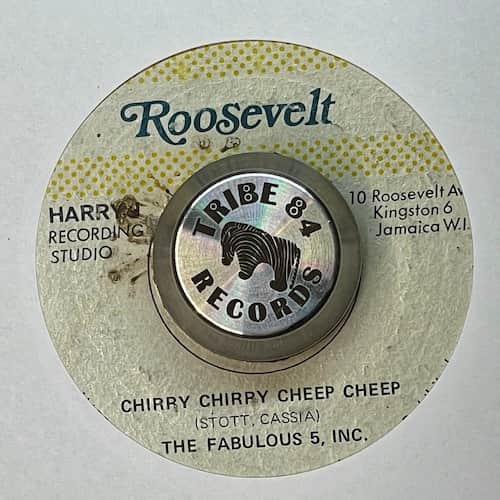Fabulous Five Inc. – Chirpy Chirpy Cheep Cheep / Tropical Chief