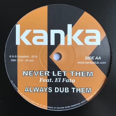 Kanka - Beat Down Babylon / Never Let Them picture 2