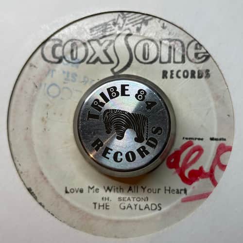 The Gaylads – Love Me With All Your Heart / Dub Me With Your Heart