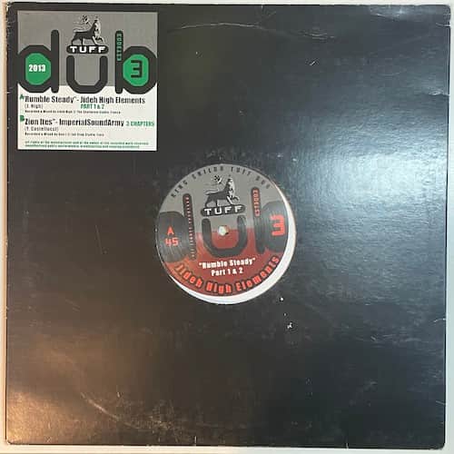 Jideh-High, Imperial Sound Army – Rumble Steady / Zion Ites