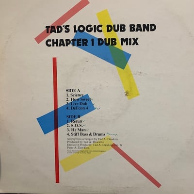 Tad's Logic Dub Band - Chapter 1 Dub Mix picture 2