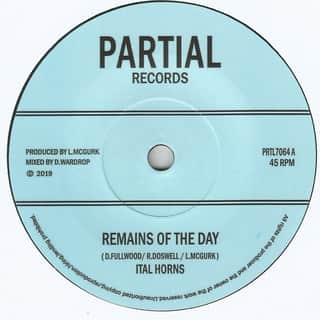 Ital Horns – Remains Of The Day