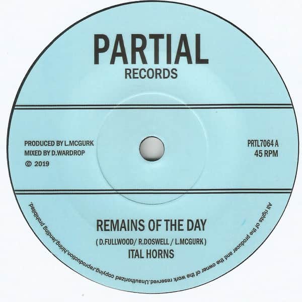 Ital Horns – Remains Of The Day