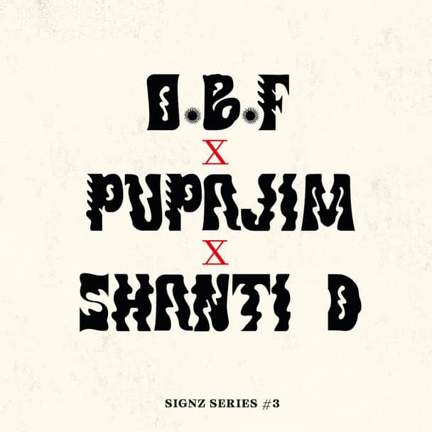 O.B.F. – Signz Series #3
