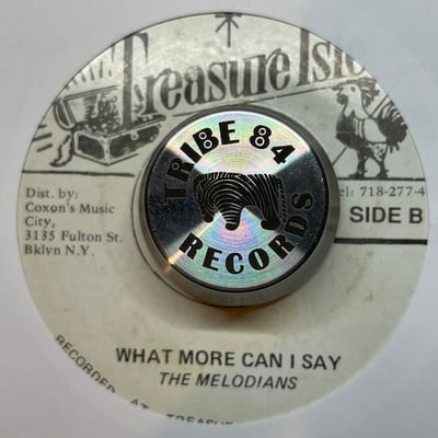 The Melodians - You Have Caught Me / What More Can I Say picture 2