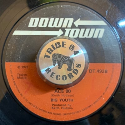 Keith Hudson, Big Youth - True True To My Heart / Ace 90 picture 2