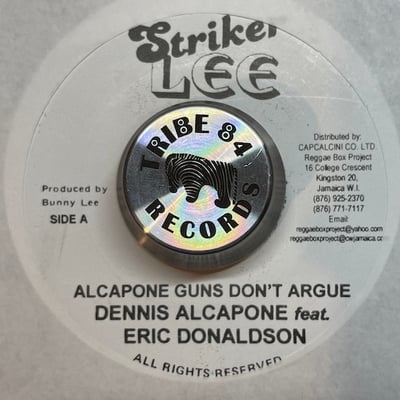 Dennis Alcapone, Eric Donaldson, Dennis Alcapone - Alcapone Guns Don't Argue / Sharper Than Razor Blade picture 2