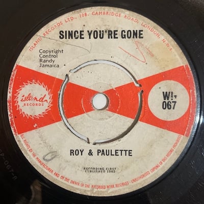 Roy & Paulette - Have You Seen My Baby / Since You're Gone picture 2