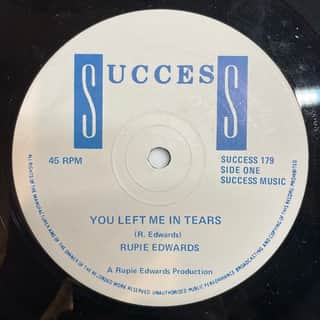 Rupie Edwards – You Left Me In Tears