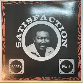 Bobby Davis – Satisfaction