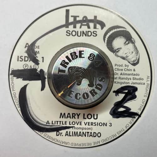 Dr. Alimantado, Peter Tosh – Mary Lou / A Little Melodica