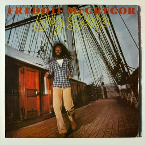 Freddie McGregor – Big Ship
