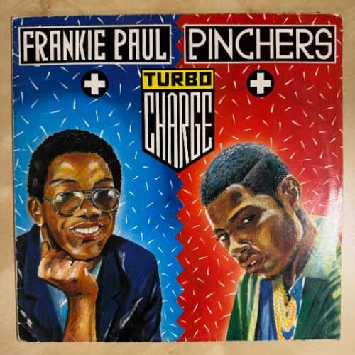 Frankie Paul, Pinchers – Turbo Charge