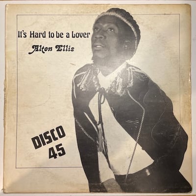 Alton Ellis - It's Hard To Be A Lover picture 2