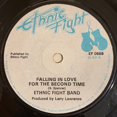 Barrington Spence, Ethnic Fight Band - Falling In Love For The First Time / Falling In Love For The Second Time picture 2