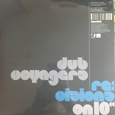 Alois Huber, oh gee, Dub Voyagers - dubvoyagers re:visions on 10" picture 2