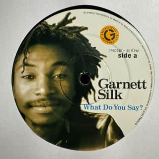 Garnett Silk – What Do You Say?