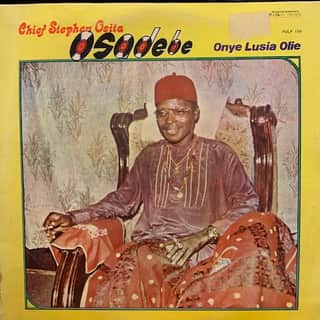 Stephen Osita Osadebe – Onye Lusia Olie