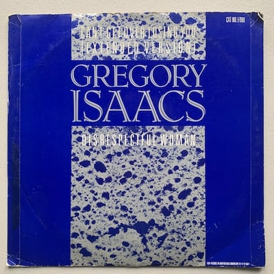 Gregory Isaacs - Disrespectful Woman / Can't Get Over Losing You (Extended Version) picture 2