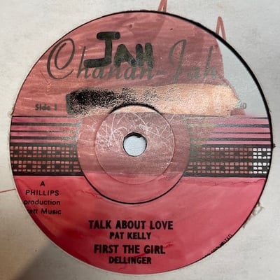 Pat Kelly, Dillinger - Talk About Love / I've Been Trying picture 2