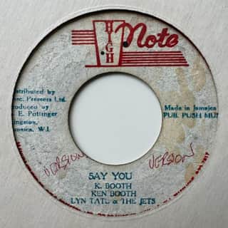 Ken Boothe, Lynn Taitt & The Jets – Say You