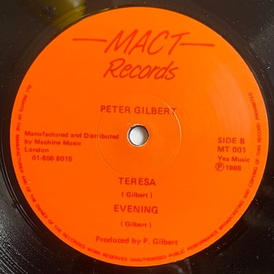 Peter Gilbert - I Want Your Love / Teresa / Evening picture 2